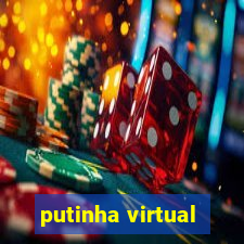 putinha virtual